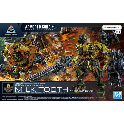30MM ARMORED CORE Ⅵ FIRES OF RUBICON RaD CC-3000 WRECKER ミルクトゥース